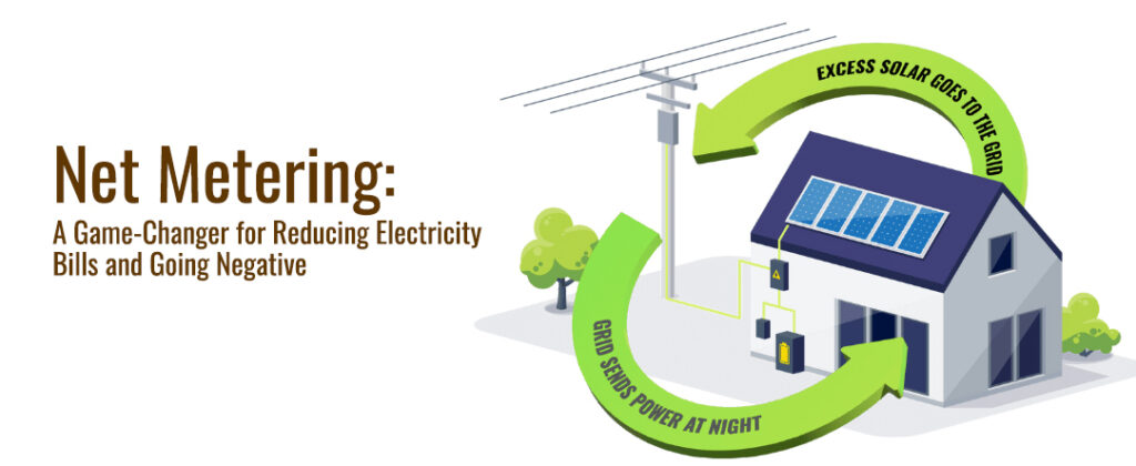 Net Metering and How It Affects Electricity Bills